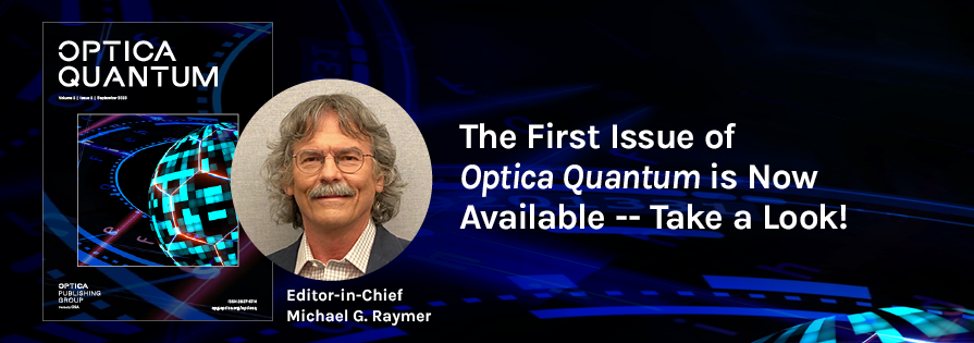 Optica Quantum Now Online